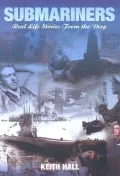 Submariners Tales : Real Life Stories from the Deep