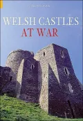 Welsh Castles at War