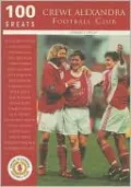Crewe Alexandra Football Club (100 Greats)
