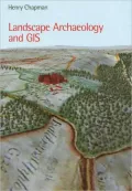 Landscape Archaeology and Gis