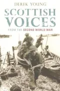 Scottish Voices from the Second Wrld War