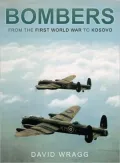 Bombers: From the First World War to Kosovo