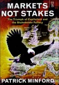 Markets not stakes