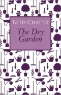 The Dry Garden