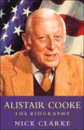 Alistair Cooke: The Biography