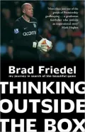 Thinking Outside the Box: My Journey in Search of the Beautiful Game