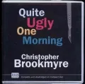 Quite Ugly One Morning