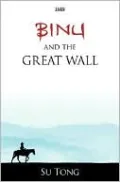 Binu and the Great Wall