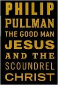 The Good Man Jesus and the Scoundrel Christ
