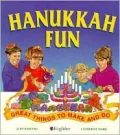 Hanukkah Fun : Great Things to Make and Do