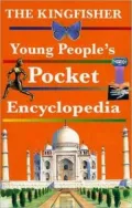 The Kingfisher young people's pocket encyclopedia