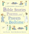 Kingfisher Treasury of Bible Stories, Poems, and Prayers for Bedtime