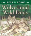 Best Book of Wolves and Wild Dogs
