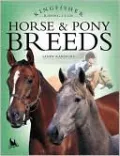 Horse & Pony Breeds (Kingfisher Riding Club Series)