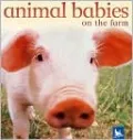 Animal Babies on the Farm