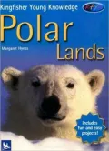 Kingfisher Young Knowledge Polar Lands