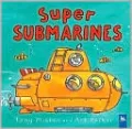 Super Submarines (Amazing Machines Series)