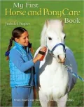 My First Horse and Pony Care Book