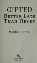 Better Late Than Never (Gifted Series)