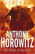 The Wrath of the Gods (Kingfisher Legends Series)