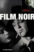 Film Noir (Virgin Film Guides Series)