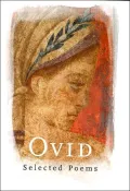Ovid: Selected Poems