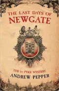 The Last Days of Newgate