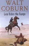 Law Rides the Range