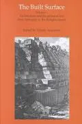 Built Surface Volume 1: Architecture and the Visual