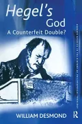 Hegel and God: The Question of the Counterfeit Double