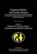 Domestic Politics and Family Absence