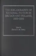 Bibliography of Regional Fiction in Britain and Ireland