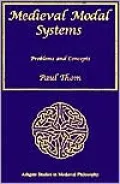 Medieval Modal Systems: Problems and Concepts