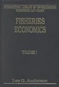 Fisheries Economics,Volumes I and II: Collected Essays, Vol. 2