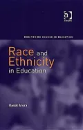 Race and Ethnicity in Education
