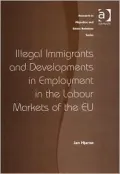 Illegal Immigrants and Developments in Employment in the Labour Markets of the EU