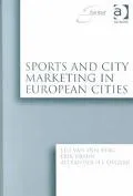 Sports and City Marketing in European Cities