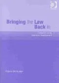 Bringing the Law Back in Essays in Land, Law, and Development