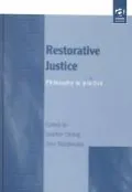 Restorative Justice Philosophy to Practice
