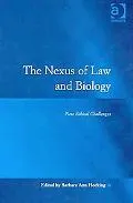 The Nexus of Law and Biology