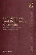 Globalization and Regulatory Character: Regulatory Reform after the Kader Toy Factory Fire