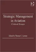 Strategic Management in Aviation : Critical Essays
