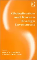Globalization and Korean Foreign Investment
