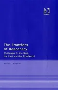 Frontiers of Democracy: Challenges in the West and the Third World