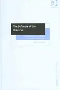 The Software of the Universe: An Introduction to the History and Philosophy of the Laws of Nature