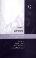 Subject Librarians - Engaging with the Learning and Teaching Environment