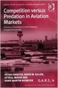 Competition versus Predation in Aviation Markets: A Survey of Experience in North America, Europe and Australia