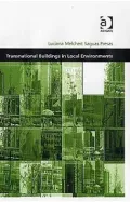 Transnational Buildings in Local Environments