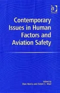 Contemporary Issues in Human Factors and Aviation Safety