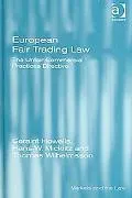 European Fair Trading Law: The Unfair Commercial Practices Directive
